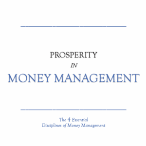 Prosperity in Money Management by Jamar Hightower